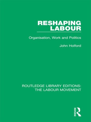 cover image of Reshaping Labour
